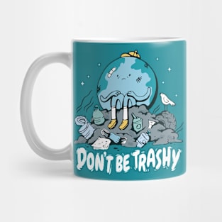 Don't Be Trashy // Retro Cartoon Planet Earth // Funny Environmentalist Go Green Mug